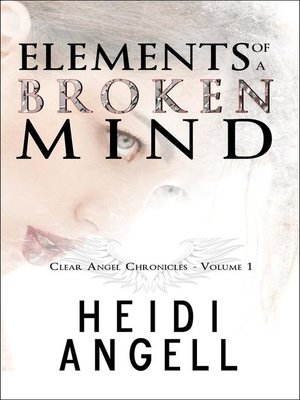 cover image of Elements of a Broken Mind